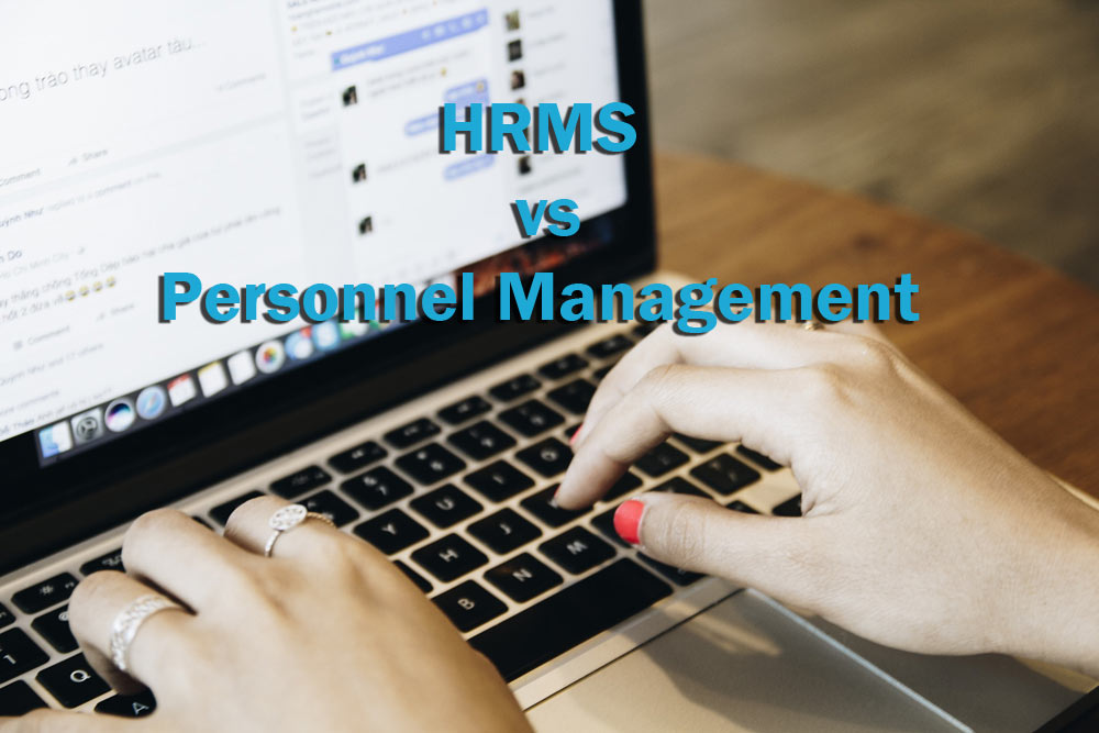 HRMS vs. Personnel Management