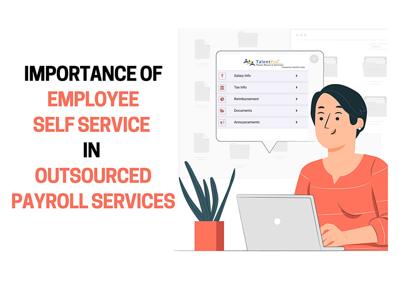 Importance of Employee Self Service in Outsourced Payroll Services